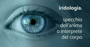 Iridologia e Naturopatia Venerdì 15 Maggio 2026